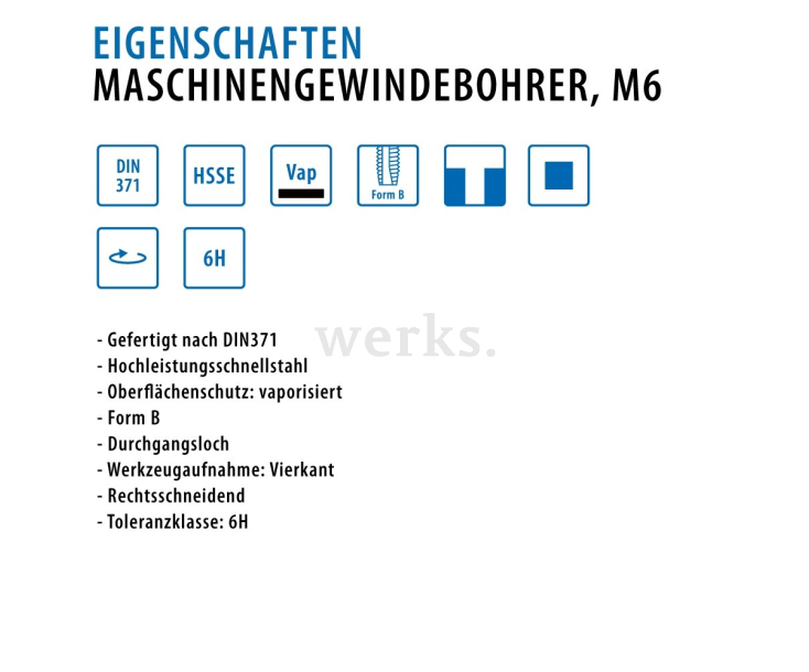 Машинный метчик DIN 371 B HSSE/VAP M 6 Werks W.2010380